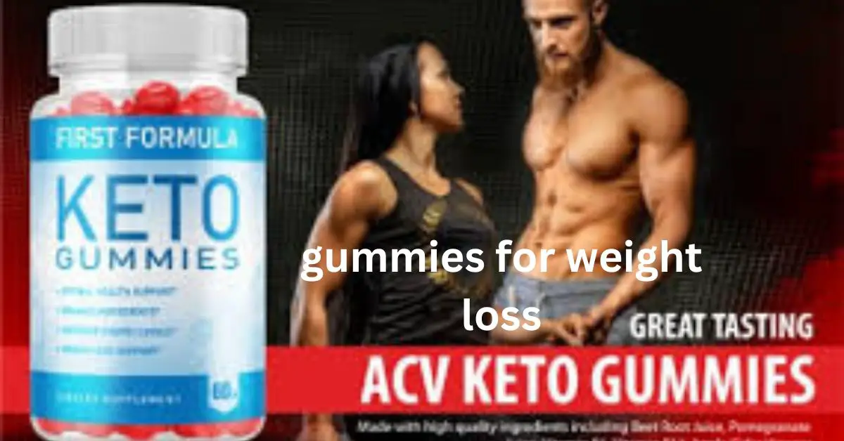 gummies for weight loss